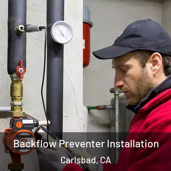  Backflow Preventer Installation Carlsbad, CA