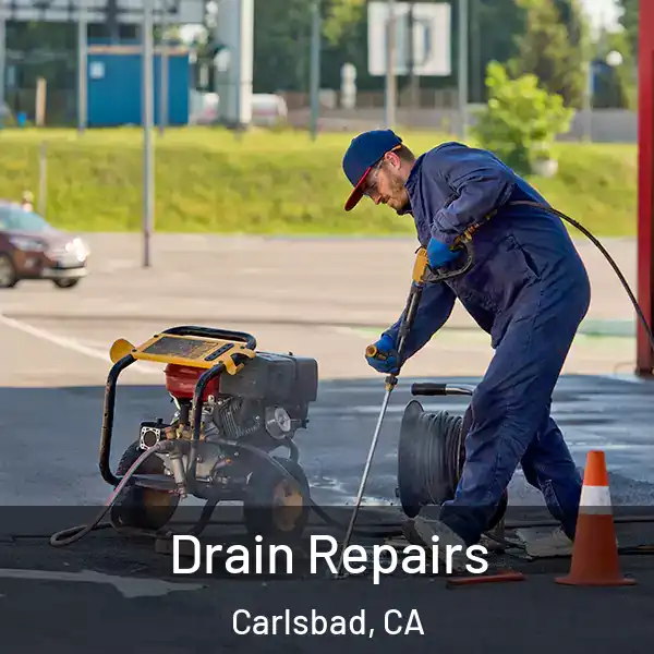  Drain Repairs Carlsbad, CA