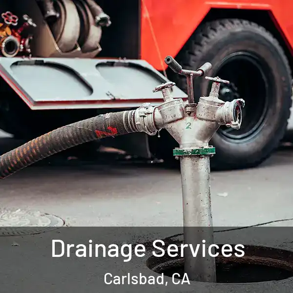  Drainage Services Carlsbad, CA