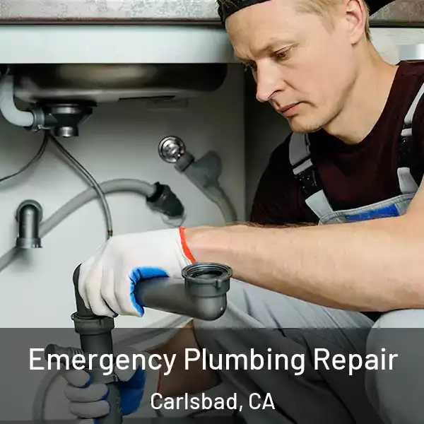  Emergency Plumbing Repair Carlsbad, CA