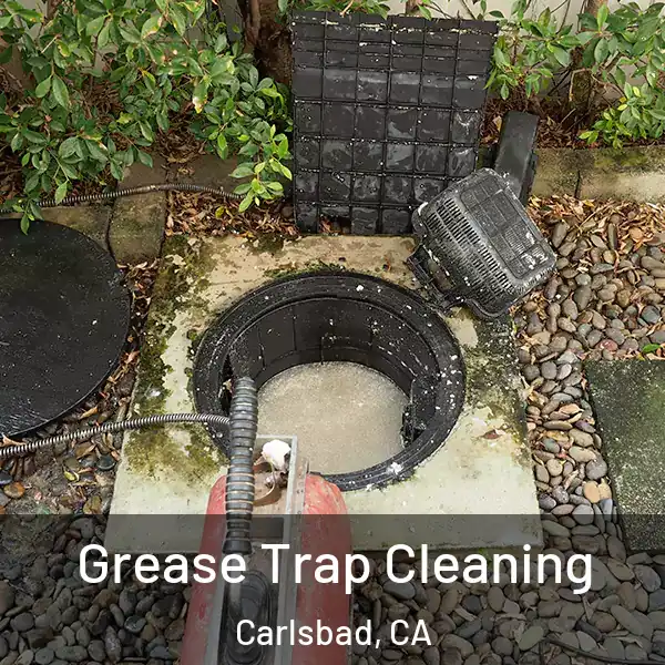  Grease Trap Cleaning Carlsbad, CA