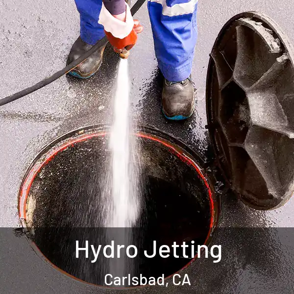  Hydro Jetting Carlsbad, CA