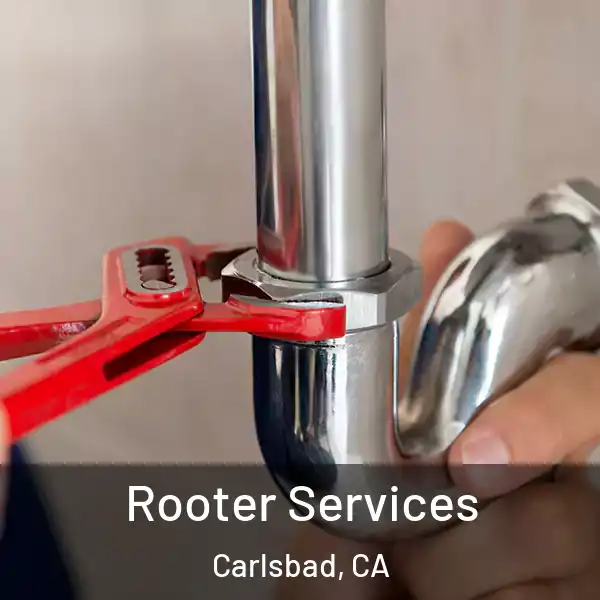  Rooter Services Carlsbad, CA