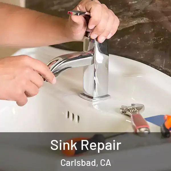  Sink Repair Carlsbad, CA
