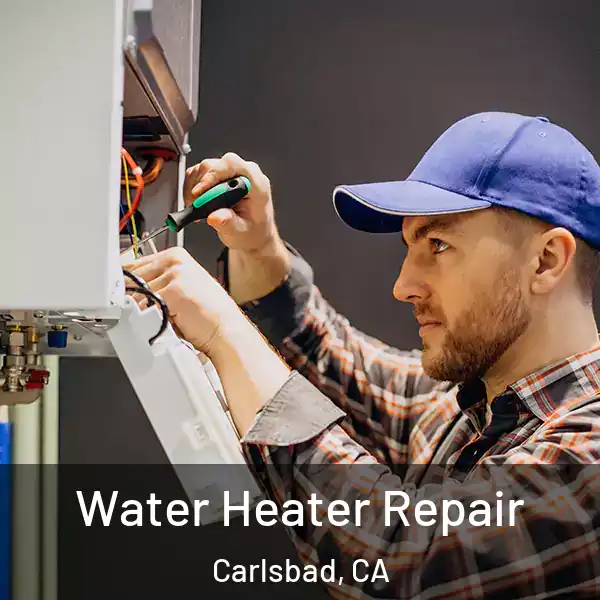  Water Heater Repair Carlsbad, CA